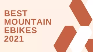 Best Mountain E-Bikes 2021