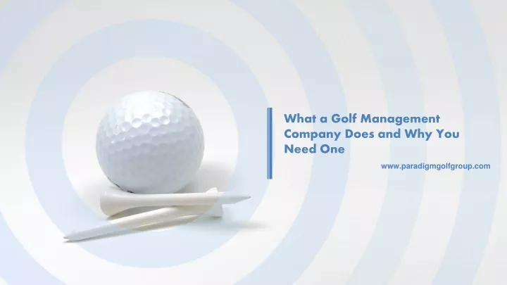 what a golf management company does