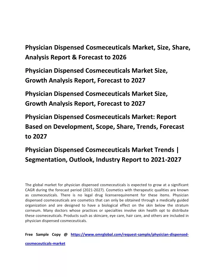 physician dispensed cosmeceuticals market size
