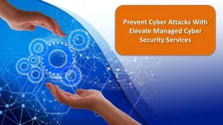 prevent cyber a ttacks with elevate managed cyber security services