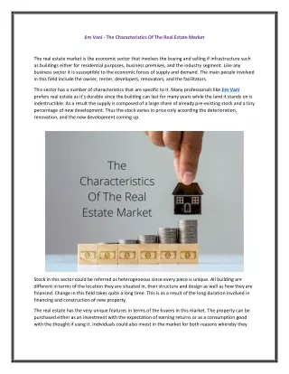 Jim Vani - The Characteristics Of The Real Estate Market