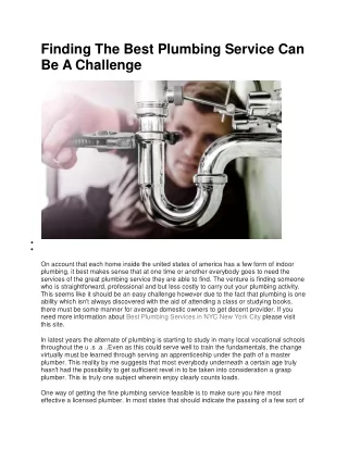 Finding The Best Plumbing Service Can Be A Challenge