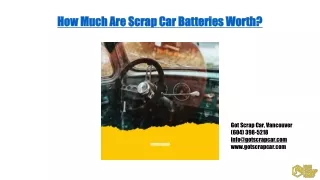 How Much Are Scrap Car Batteries Worth? - Got Scrap Car Blog