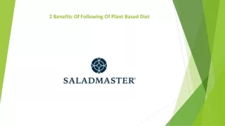 2 Benefits Of Following Of Plant Based Diet