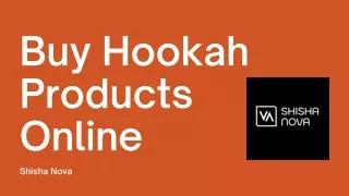 Buy Hookah Products Online at Shisha Nova