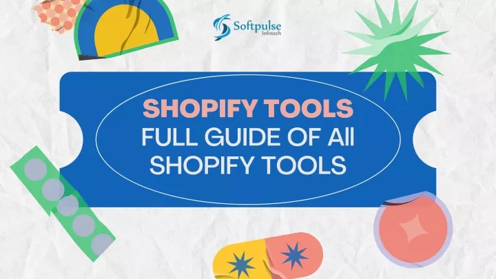 shopify tools full guide of all shopify tools