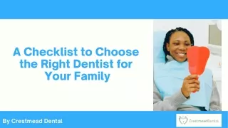 A Checklist to Choose the Right Dentist for Your Family