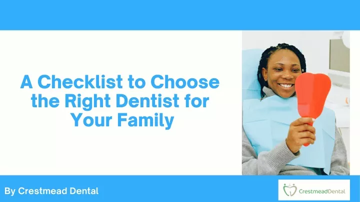 a checklist to choose the right dentist for your