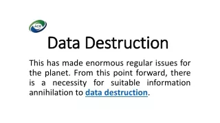 data destruction