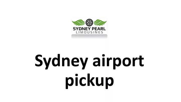 sydney airport pickup