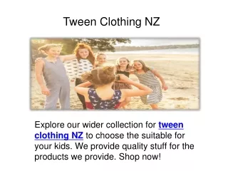 Tween Clothing NZ