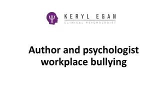 Author and psychologist workplace bullying