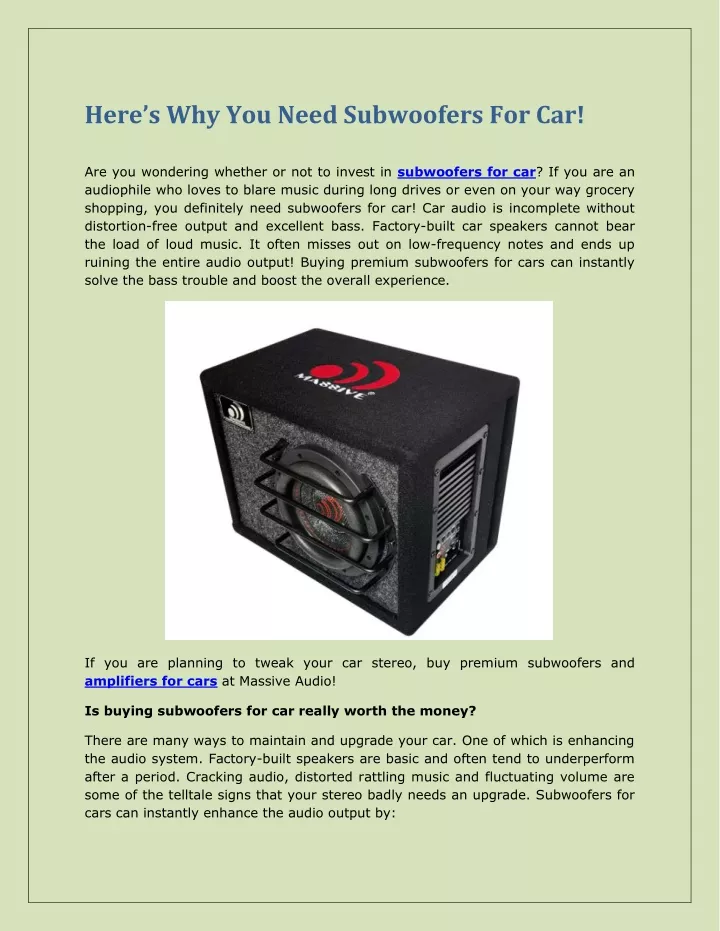 here s why you need subwoofers for car