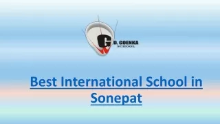 Facilities Of Best International School in Sonepat