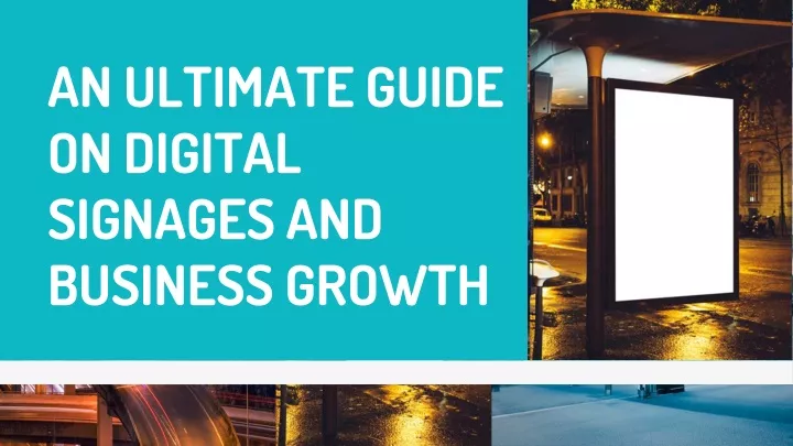 an ultimate guide on digital signages and business growth