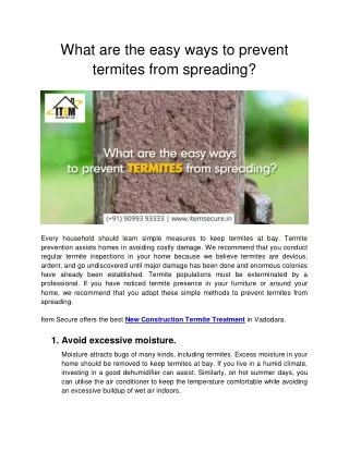 What are the easy ways to prevent termites from spreading