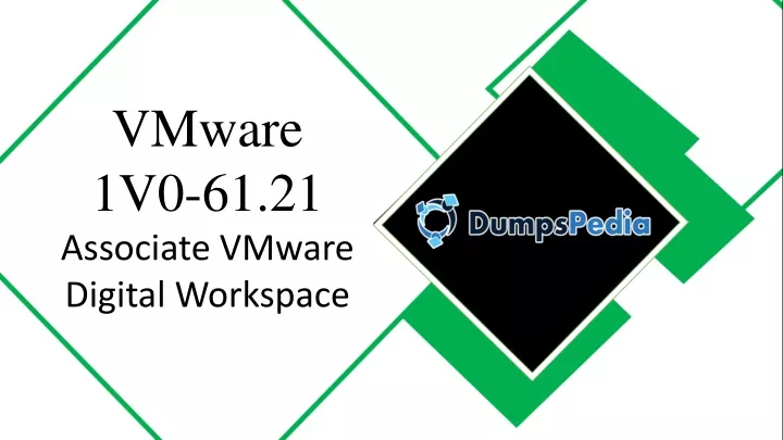 vmware 1v0 61 21 associate vmware digital