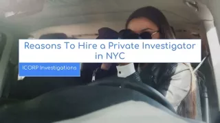 Reasons To Hire a Private Investigator in NYC