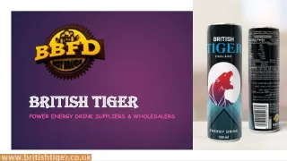 Power Energy Drink Wholesalers & Suppliers - British Tiger