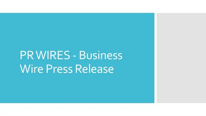pr wires business wire press release