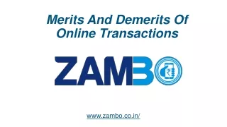 Merits And Demerits Of Online Transactions