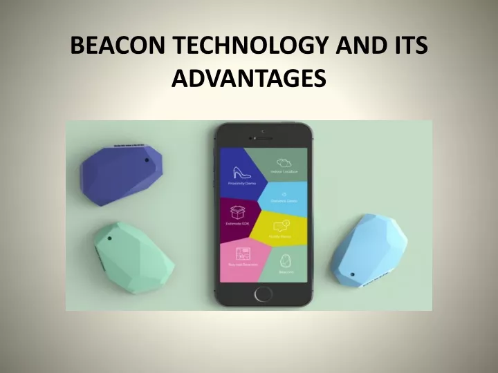 beacon technology and its advantages