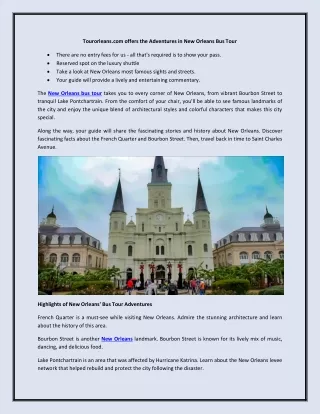 Tourorleans.com offers the Adventures in New Orleans Bus Tour
