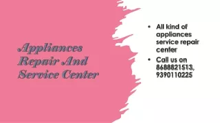 Appliances Repair And Service Center