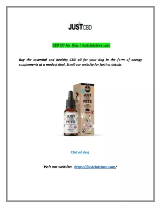 CBD Oil For Dog | Justcbdstore.com