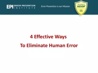 4 Effective ways to Eliminate Human Error