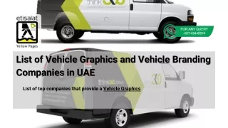 List of Vehicle Graphics and Vehicle Branding Companies in UAE