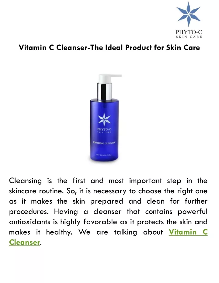 vitamin c cleanser the ideal product for skin care