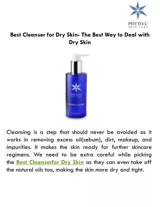 Best Cleanser for Dry Skin- The Best Way to Deal with Dry Skin