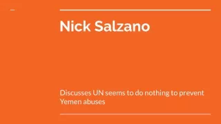 Nick Salzano Discusses UN seems to do nothing to prevent Yemen abuses