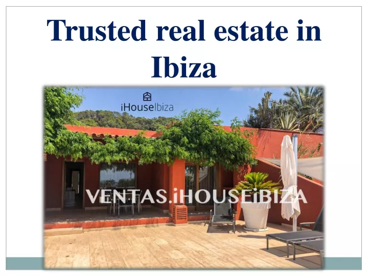 trusted real estate in ibiza