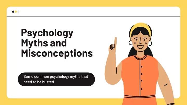 psychology myths and misconceptions