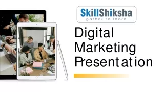 digital marketing p r e s en t a t i o n