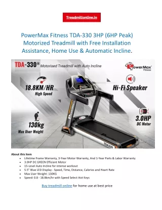 Treadmill Online - Buy TDA-330 3HP (6HP Peak) Motorized Treadmill