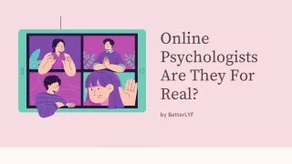 online psychologists are they for real