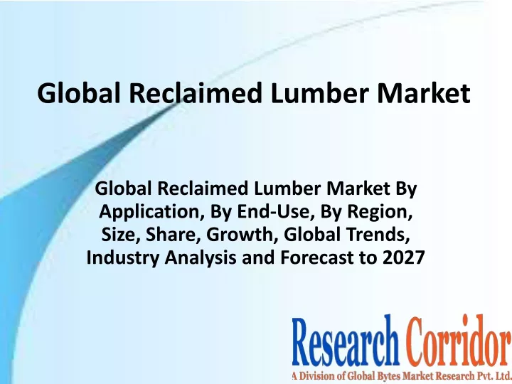 global reclaimed lumber market