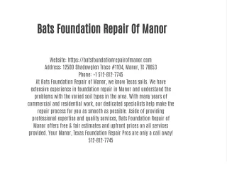 bats foundation repair of manor
