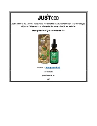 Hemp seed oilJustcbdstore.uk
