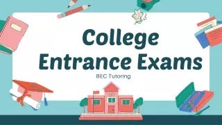 Prepare Online For College Entrance Exams Through BEC Tutoring