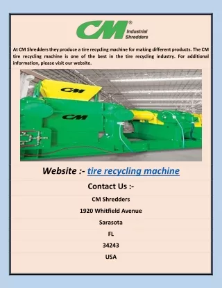 at cm shredders they produce a tire recycling
