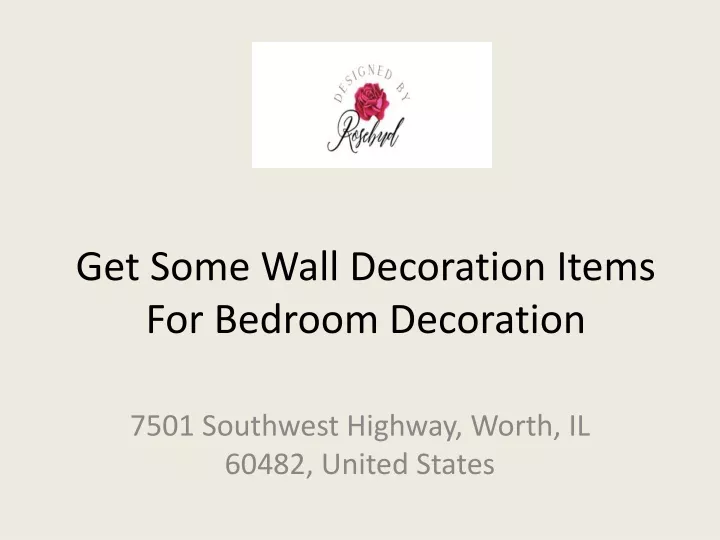 get some wall decoration items for bedroom decoration