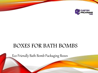 Boxes for Bath Bombs