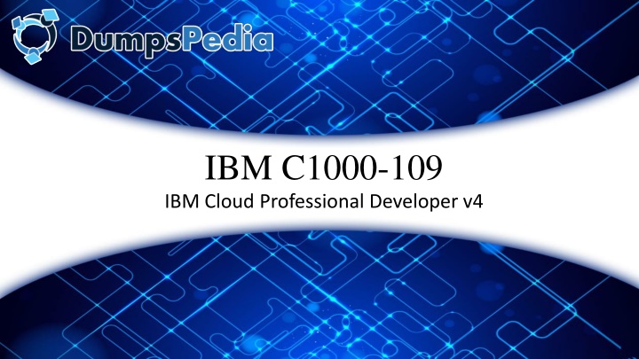 ibm c1000 109 ibm cloud professional developer v4