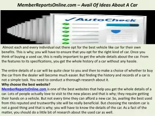 MemberReportsOnline.com – Avail Of Ideas About A Car