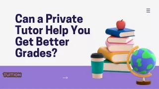 can a private tutor help you get better grades