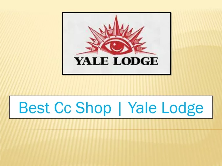 best cc shop yale lodge